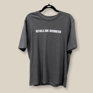 Details are overrated